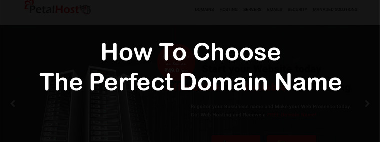 How to Choose the Perfect Domain Name For Your Business