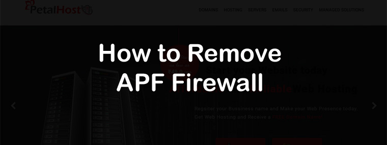 How To Remove APF Firewall